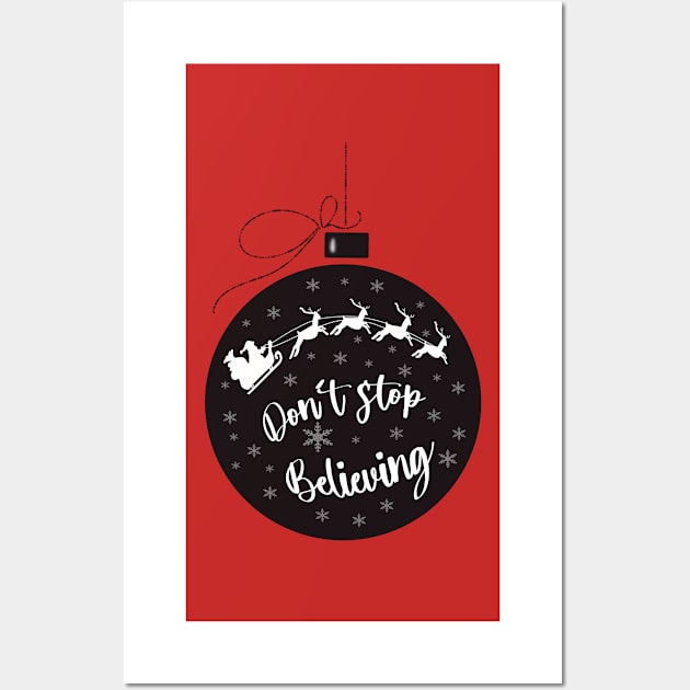 Santa don’t stop believing Wall Art by nasia9toska